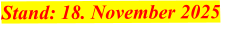 Stand: 18. November 2025